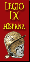 Visit Legio IX HISPANA!